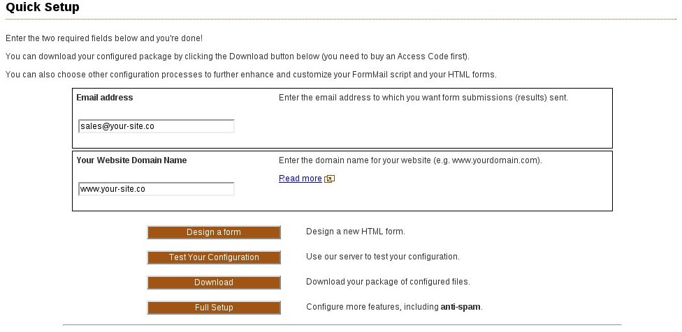 Get started quickly with sample forms and FormMail using our Configuration Wizard